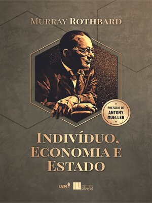 cover image of Indivíduo, Economia e Estado
